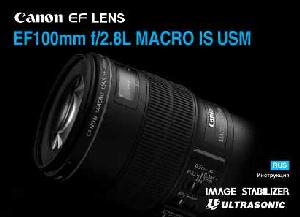 Инструкция Canon EF 100 mm F2.8L Macro IS USM  ― Manual-Shop.ru