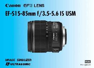 Инструкция Canon EF-S15-85 mm F3.5-5.6 IS USM  ― Manual-Shop.ru
