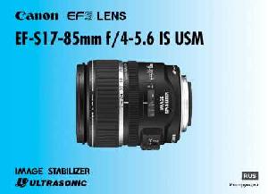 Инструкция Canon EF-S17-85 mm F4-5.6 IS USM  ― Manual-Shop.ru
