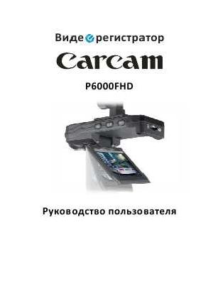 Инструкция Carcam P6000FHD  ― Manual-Shop.ru
