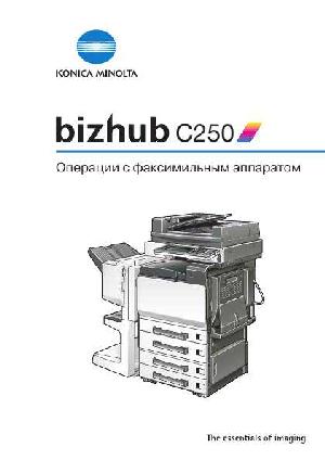 Инструкция Konica-Minolta bizhub C250 (Fax)  ― Manual-Shop.ru