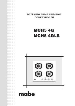 Инструкция MABE MCH5-4G  ― Manual-Shop.ru
