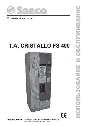 Инструкция Saeco Cristallo FS400  ― Manual-Shop.ru