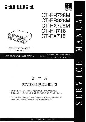 Service manual Aiwa CT-FR728M, CT-FR928M, CT-FX728M, CT-FR718, CT-FX718 ― Manual-Shop.ru