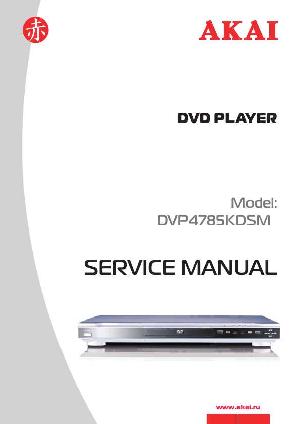 Сервисная инструкция Akai DV-P4785KDSM ― Manual-Shop.ru