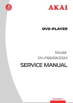 Service manual Akai DV-P6845KDSM ― Manual-Shop.ru
