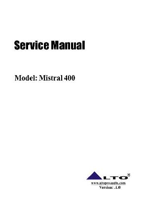 Сервисная инструкция Alto MISTRAL-400 ― Manual-Shop.ru