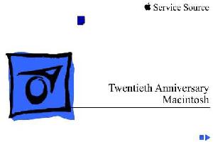 Service manual Apple TWENTIETH ANNIVERSARY MAC ― Manual-Shop.ru