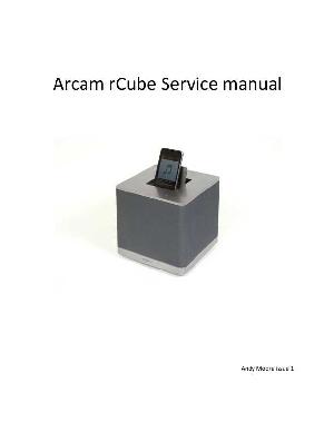 Сервисная инструкция Arcam RCUBE ― Manual-Shop.ru