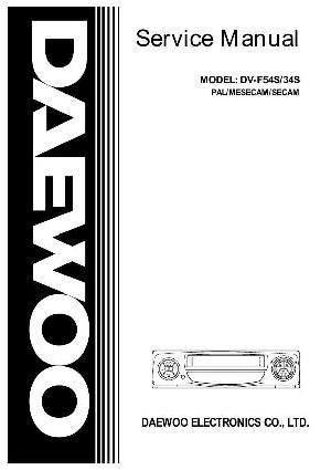 Сервисная инструкция DAEWOO DV-F34S, DV-F54S ― Manual-Shop.ru
