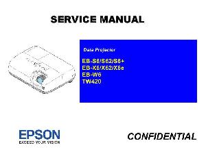 Сервисная инструкция Epson EB-S6, EB-S62, EB-S6+, EB-TW420, EB-W6, EB-X6, EB-X6E, EB-X62 ― Manual-Shop.ru