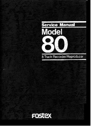 Service manual Fostex MODEL-80 ― Manual-Shop.ru