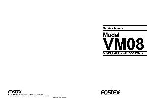 Service manual Fostex VM08  ― Manual-Shop.ru
