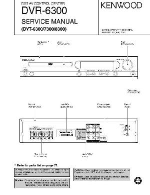 Service manual Kenwood DVR-6300 (DVT-6300, DVT-7300, DVT-8300) ― Manual-Shop.ru