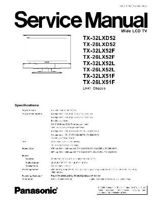 Service manual Panasonic TX-26LX51, TX-26LX52, TX-26LXD51, TX-32LX51, TX-32LX52, TX-32LXD52, LH41-Chassis ― Manual-Shop.ru