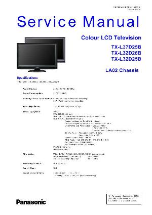 Сервисная инструкция Panasonic TX-L32D25B, TX-L32D26B, TX-L37D25B, LA02 ― Manual-Shop.ru