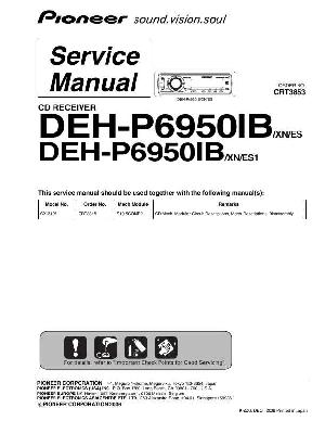 Сервисная инструкция Pioneer DEH-P6950IB ― Manual-Shop.ru