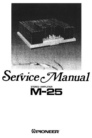 Service manual Pioneer M-25 ― Manual-Shop.ru
