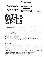 Сервисная инструкция Pioneer MJ-L5, SP-L5