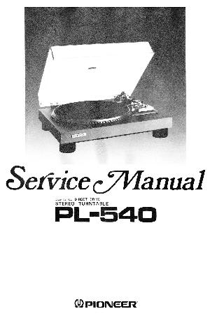 Сервисная инструкция Pioneer PL-540 ― Manual-Shop.ru
