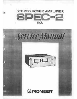Сервисная инструкция Pioneer SPEC-2 ― Manual-Shop.ru