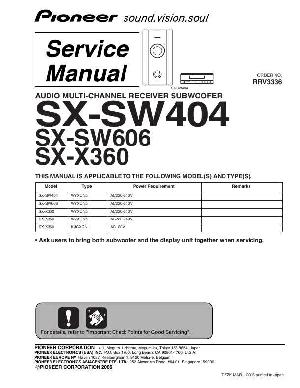 Service manual Pioneer SX-SW404, SX-SW606, SX-X360 ― Manual-Shop.ru