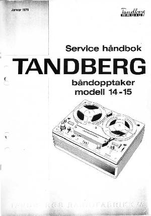 Service manual TANDBERG 14, 15 REEL-TO-REEL ― Manual-Shop.ru