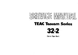 Service manual Tascam 32-2, R2R ― Manual-Shop.ru