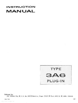 Сервисная инструкция Tektronix 3A6 DUAL-TRACE-AMPLIFIER ― Manual-Shop.ru