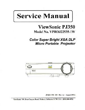 Service manual Viewsonic PJ350 (VPROJ22535-1W) ― Manual-Shop.ru